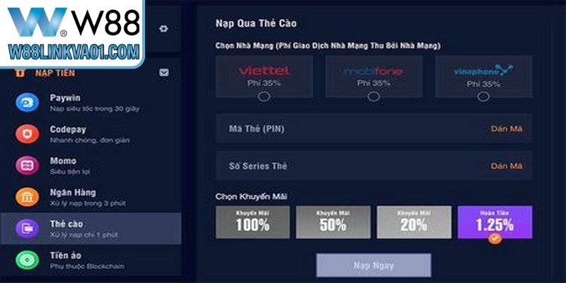 Nạp tiền W88 qua thẻ cào nhanh chóng, thuận tiện